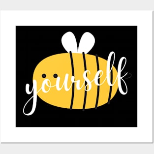 Be Yourself Cute Bee Posters and Art